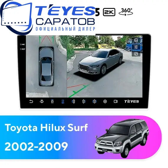 Штатная магнитола TEYES CC3 2K 360 6/128 9.5" для Toyota Hilux Surf 2002-2009
